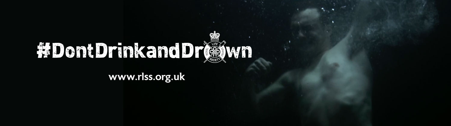 A picture of the Don't Drink and Drown campaign banner